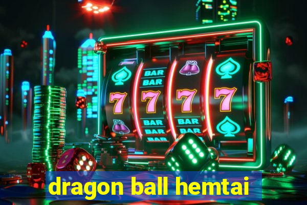 dragon ball hemtai